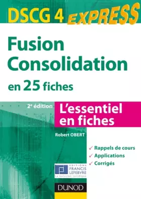 Couverture du produit · Fusion Consolidation - DSCG 4 - 2e éd - en 25 fiches
