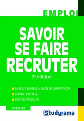 Couverture du produit · Savoir se faire recruter