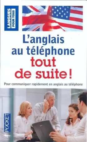 Couverture du produit · L'anglais au téléphone tout de suite !