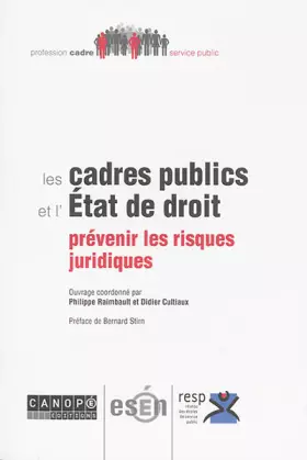 Couverture du produit · Les Cadres Publics et l'Etat de Droit - Prevenir les Risques Juridiques