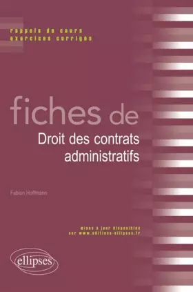 Couverture du produit · Fiches de Droit des Contrats Administratifs