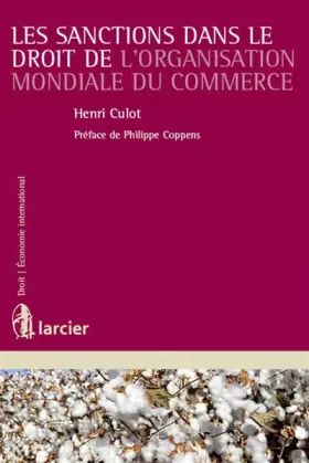 Couverture du produit · Les sanctions dans le droit de l'Organisation Mondiale du Commerce