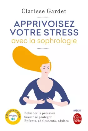 Couverture du produit · Apprivoisez votre stress avec la sophrologie