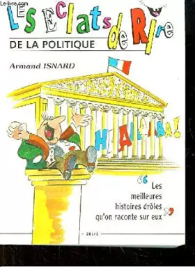Couverture du produit · Les éclats de rire de la politique