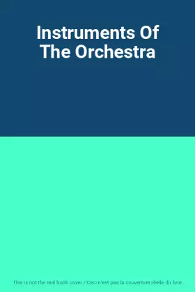 Couverture du produit · Instruments Of The Orchestra