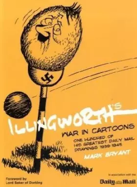 Couverture du produit · Illingworth's War in Cartoons: One Hundred of his Greatest Drawings 1939 - 1945