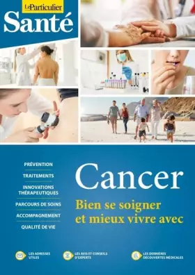Couverture du produit · Cancer, bien se soigner et mieux vivre avec