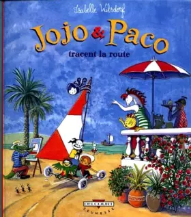 Couverture du produit · Jojo et Paco, Tome 5 : Jojo & Paco tracent la route