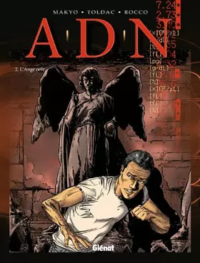 Couverture du produit · ADN, Tome 2 : L'Ange noir