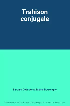 Couverture du produit · Trahison conjugale