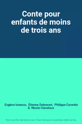 Couverture du produit · Conte pour enfants de moins de trois ans