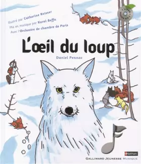 Couverture du produit · L'œil du loup - Un livre + Un CD audio - De 6 à 12 ans