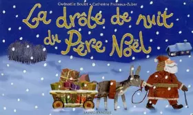 Couverture du produit · DROLE DE NUIT DU PERE NOEL (LA)