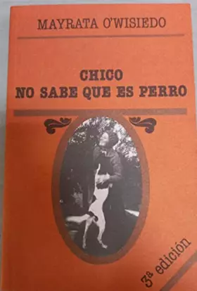 Couverture du produit · Chico no sabe que es perro