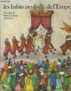 Couverture du produit · Habits neufs de l'empereur - illustrations de laimgruber monika (Les)