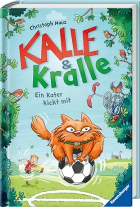 Couverture du produit · Kalle & Kralle, Band 2: Ein Kater kickt mit