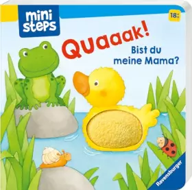 Couverture du produit · ministeps: Quak! Bist du meine Mama?: Ab 18 Monaten