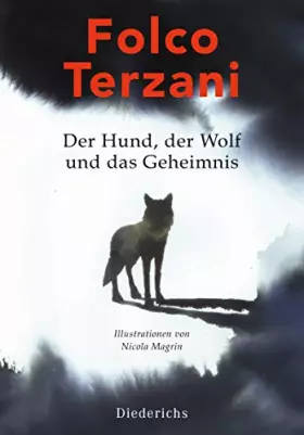 Couverture du produit · Der Hund, der Wolf und das Geheimnis