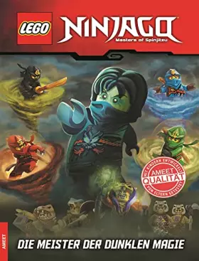 Couverture du produit · LEGO® NINJAGO®. Die Meister der dunklen Magie