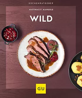 Couverture du produit · Wild (GU Küchenratgeber)