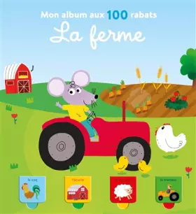 Couverture du produit · Mon album aux 100 rabats: La ferme