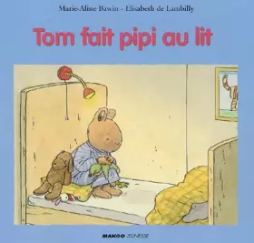 Couverture du produit · Tom fait pipi au lit
