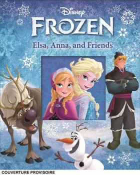 Couverture du produit · La Reine des Neiges : Quatre histoires trépidantes avec Elsa, Anna et leurs amis