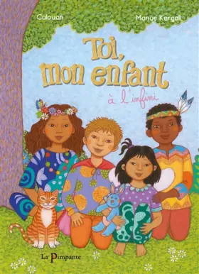 Couverture du produit · Toi, mon enfant à l'infini