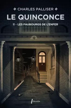 Couverture du produit · Le quinconce T2 Les faubourgs de l'enfer