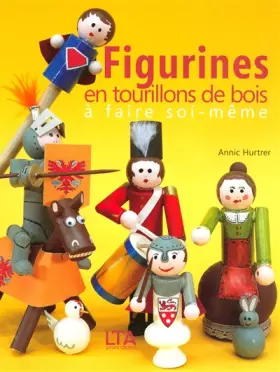 Couverture du produit · Figurines tourillons de bois à faire soi-même