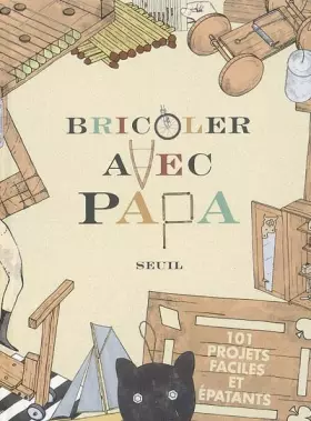 Couverture du produit · Bricoler avec papa