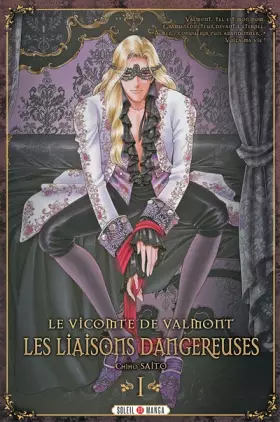 Couverture du produit · Le Vicomte de Valmont - Les Liaisons dangereuses T01