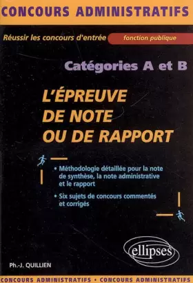 Couverture du produit · L'épreuve de note ou de rapport : Catégories A et B