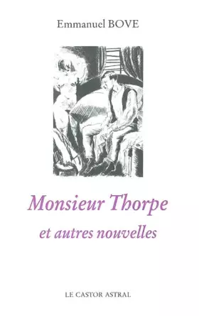 Couverture du produit · Monsieur Thorpe et autres nouvelles