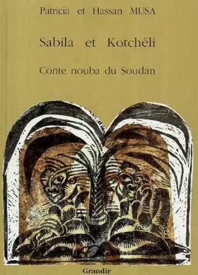 Couverture du produit · Sabila et Kotcheli, conte nouba