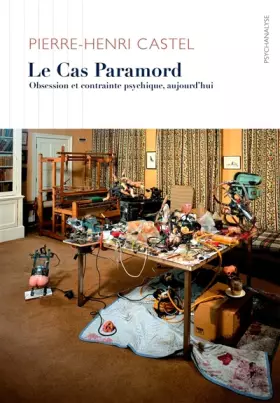 Couverture du produit · Le cas Paramord: Obsession et contrainte psychique aujourd'hui