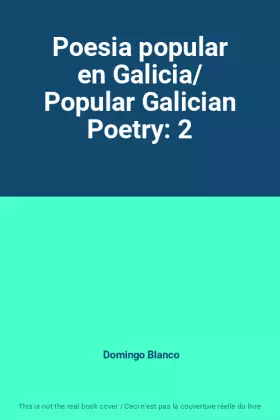 Couverture du produit · Poesia popular en Galicia/ Popular Galician Poetry: 2
