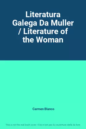 Couverture du produit · Literatura Galega Da Muller / Literature of the Woman