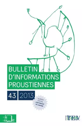 Couverture du produit · Bulletin Proust N 43: Numero Special Centenaire de Swann