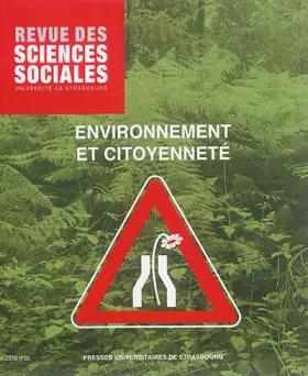 Couverture du produit · Revue des Sciences Sociales N 55/2016. Environnement et Citoyenneté