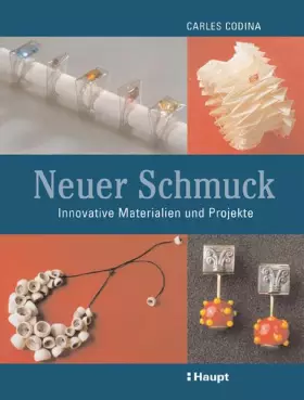 Couverture du produit · Neuer Schmuck: Innovative Materialien und Projekte