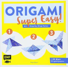 Couverture du produit · Origami – super easy!: Mit Step-by-Step-Fotos + 30 Blatt Origamipapier