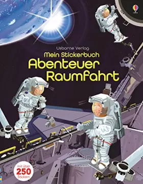 Couverture du produit · Mein Stickerbuch: Abenteuer Raumfahrt