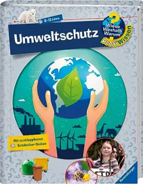 Couverture du produit · Wieso? Weshalb? Warum? ProfiWissen, Band 26 - Umweltschutz