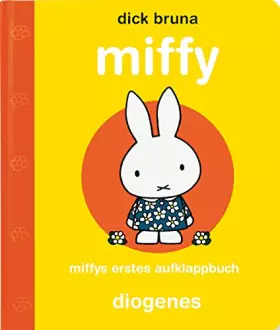 Couverture du produit · Miffys erstes Aufklappbuch (Kinderbücher)