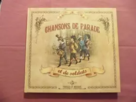 Couverture du produit · Chansons de parade et de soldats