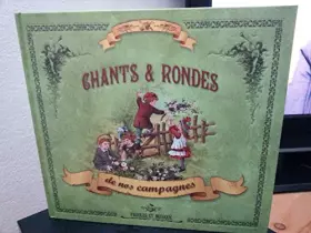 Couverture du produit · Chants et rondes de nos campagnes