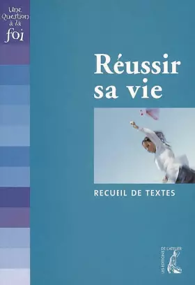 Couverture du produit · REUSSIR SA VIE (RECUEIL DE TEXTES) (0)