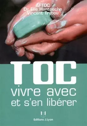 Couverture du produit · TOC vivre avec et s'en libérer