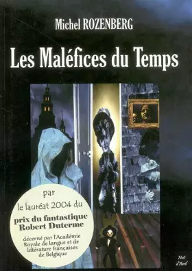 Couverture du produit · Les maléfices du temps: Et autres récits intemporels